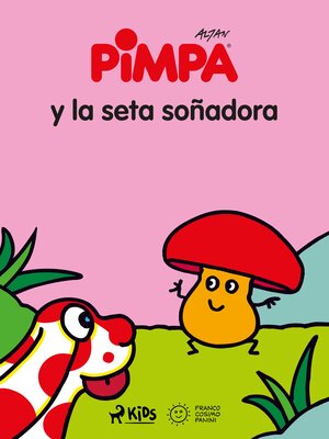 cover image of Pimpa--Pimpa y la seta soñadora